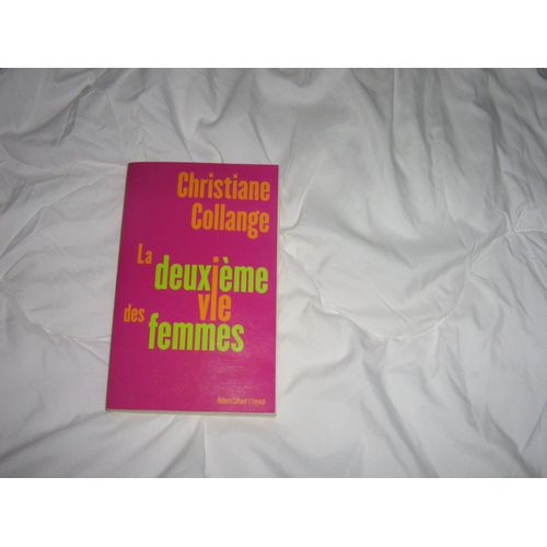La Deuxieme Vie Des Femmes
