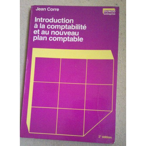 Introduction À La Comptabilité Et Au Nouveau Plan Comptable