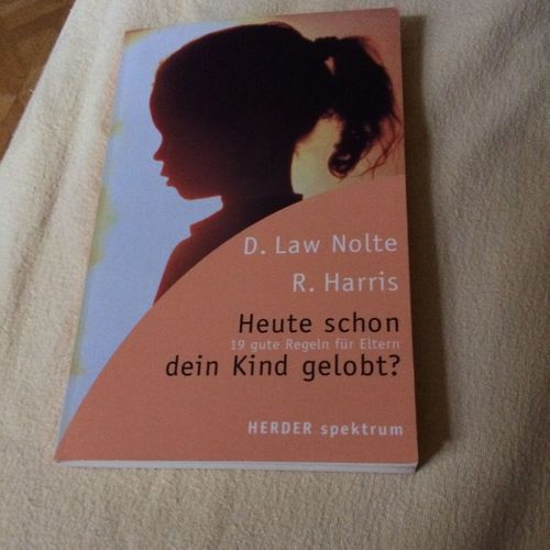 Heute Schon Dein Kind Gelobt