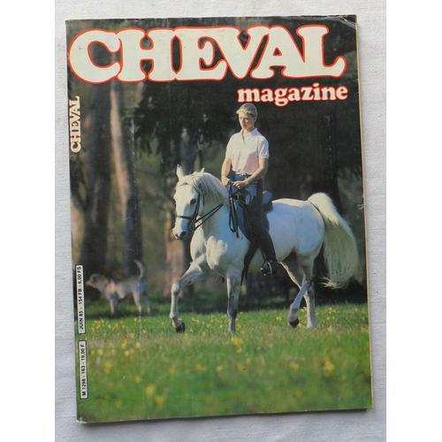 Cheval Magazine N° 163 - Juin 1985.