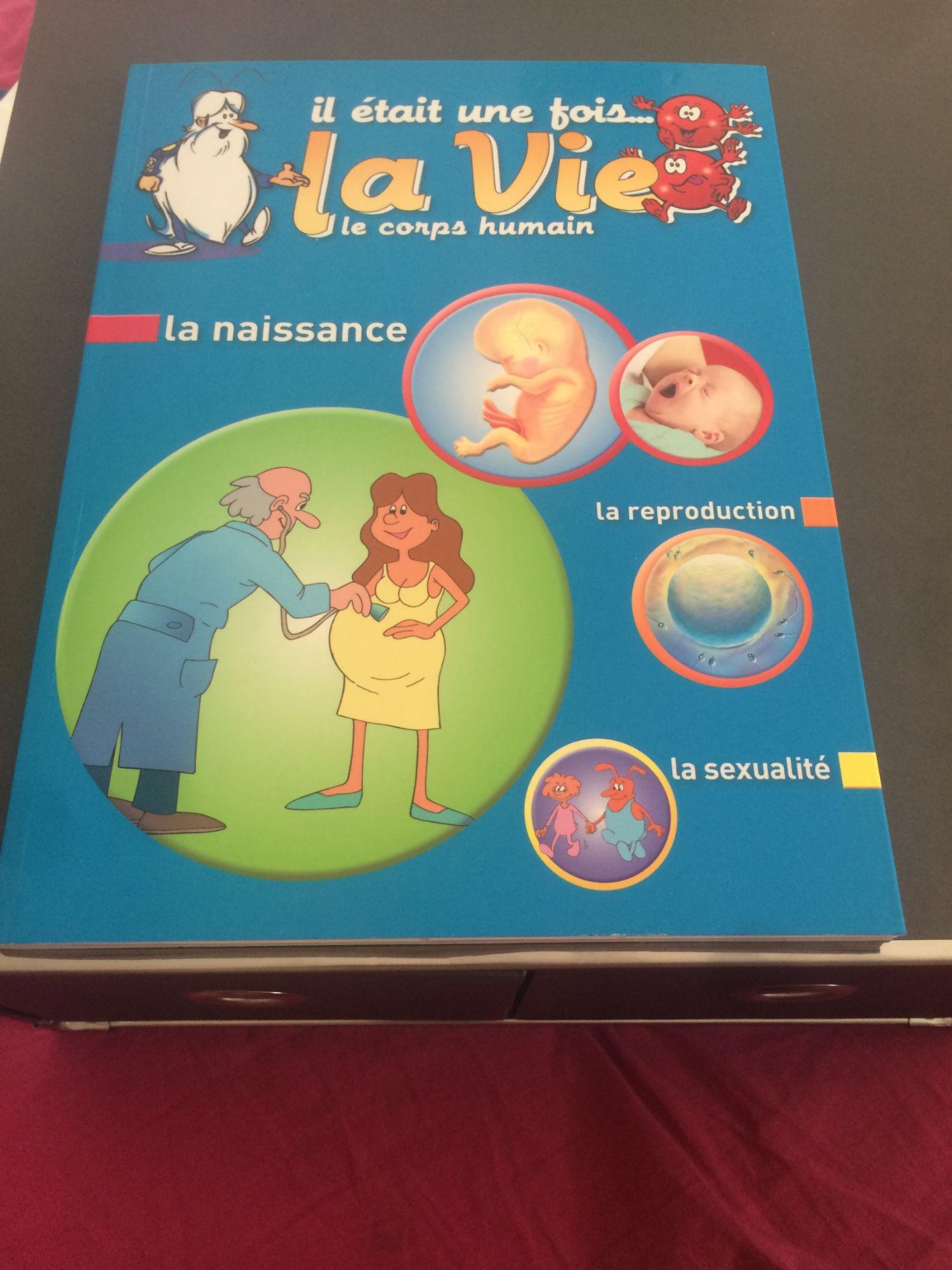 il était une fois la vie le corps humain la naissance