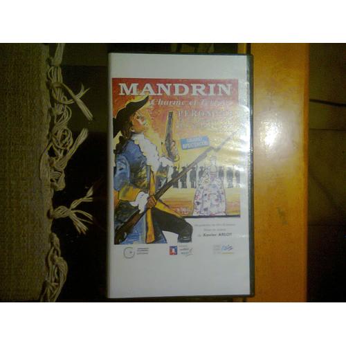  Mandrin  - Charme Et Terreur - Grand Spectacle -  Peronnas  - Departement Francais 01 - Spectacle - Lot De  Une Cassette Vhs