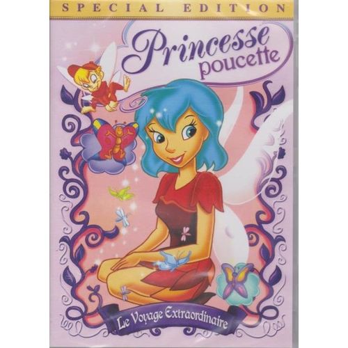 Princesse Poucette . Le Voyage Extraordinaire
