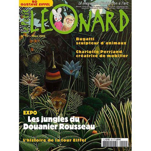 Le Petit Léonard 101 - Jungles Du Douanier Rousseau - Histoire De La Tour Eiffel - Bugatti
