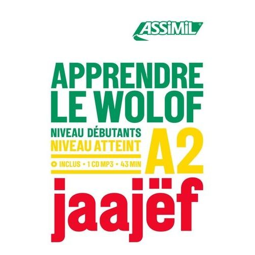 Apprendre Le Wolof - Niveau Débutants A2 (1 Cd Audio Mp3)
