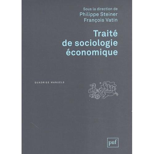 Traité De Sociologie Économique