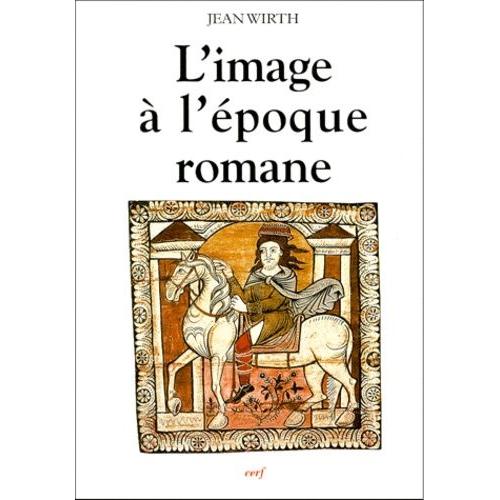 L'image À L'époque Romane