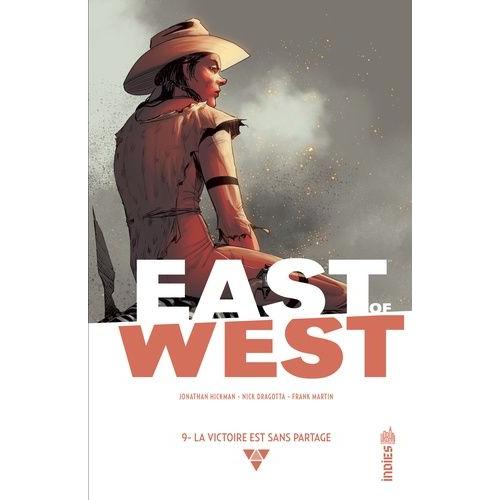 East Of West Tome 9 - La Victoire Est Sans Partage