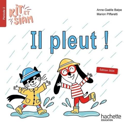 Il Pleut Album 2 Kit Et Siam Cp