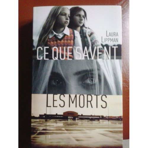 Ce Que Savent Les Morts