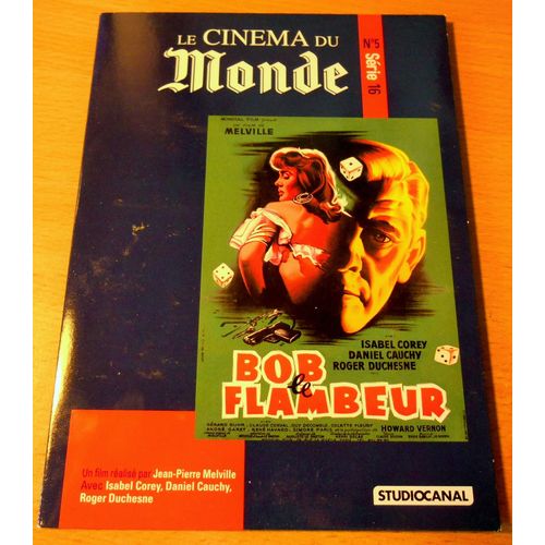 Bob Le Flambeur - Isabel Corey, Daniel Cauchy, Roger Duchesne