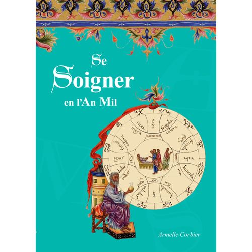 Se Soigner En L'an Mil