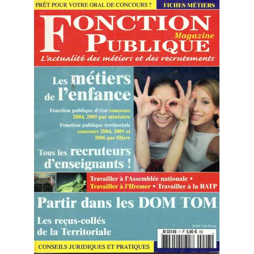 Fonction Publique Magazine  N° 7 : Les Métiers De L'enfance