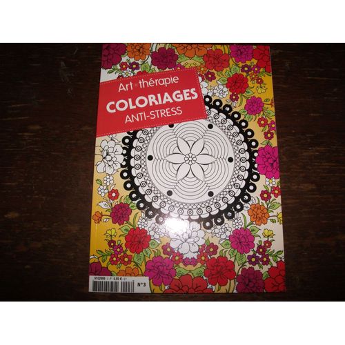 Art Thérapie Coloriages Anti-Stress N°3 