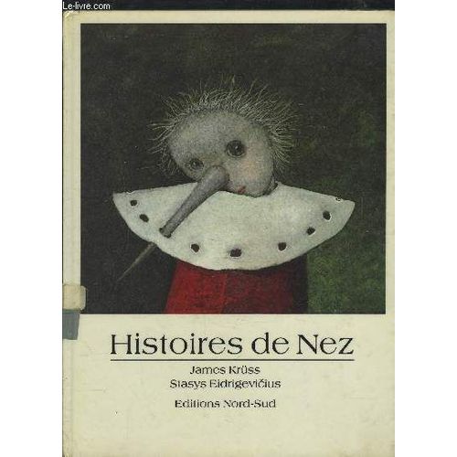 Histoires De Nez