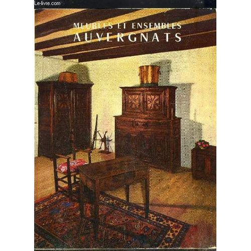 Meubles Et Ensembles Auvergnats