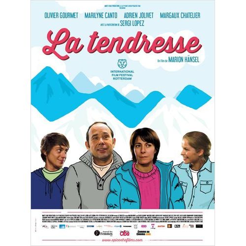 La Tendresse - Véritable Affiche De Cinéma Pliée - Format 120x160 Cm - De Marion Hänsel Avec Olivier Gourmet, Marilyne Canto, Adrien Jolivet, Sergi López, Margaux Chatelier, Hilde Heijnen - 2013