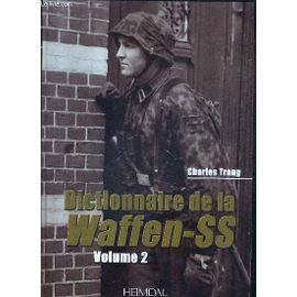 洋書 Dictionnaire de la Waffen-SS Volume 3 Amazon | Dictionnaire de la Waffen-SS (3) | Trang, Charles