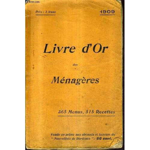 Livre D'or Des Menageres - 365 Menus 515 Recettes.