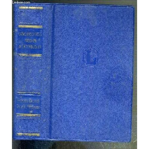 Langenscheidt - Dictionnaire De Poche Des Langues Francaise Et Allemande - 1ere Partie: Francais-Allemande + 2eme Partie: Allemand-Francais.