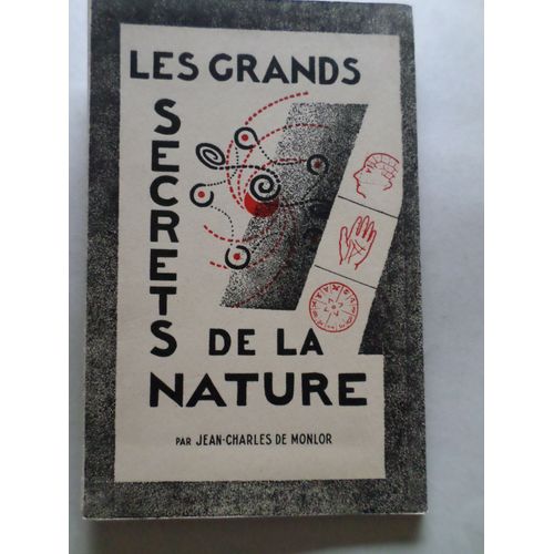 Les Grands Secrets De La Nature - La Resonance Premonition Oniromancie Reves Memoire Graphologie Chiromanciephrenologie Chiromancie ...