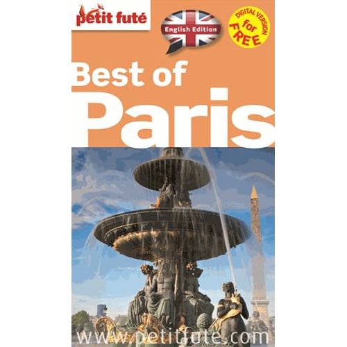 Petit Futé Best Of Paris - + Offre Numérique