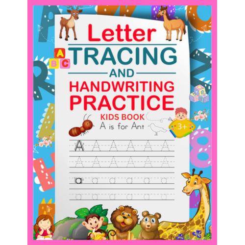 Letter Tracing And Handwriting Practice Kids Book