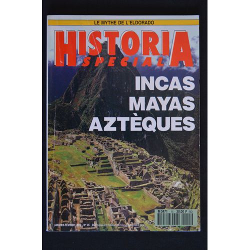 Historia Spécial N°15 (Janv 1992) : Incas, Mayas, Aztèques.