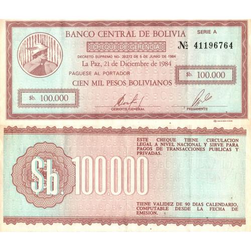 Bolivie / 100.000 Bolivianos / 1984 / P-188(A) / Xf