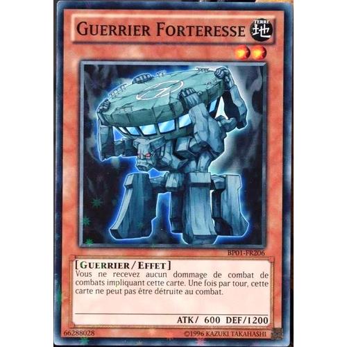 Carte Yu-Gi-Oh Bp01-Fr206-St Guerrier Forteresse Neuf Fr