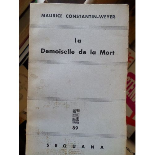 La Demoiselle De La Mort