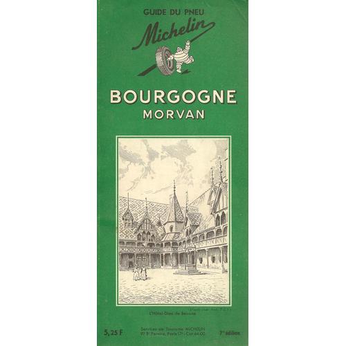 Bourgogne - Morvan Guide Du Pneu Michelin