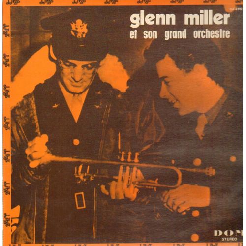 Glenn Miller Et Son Grand Orchestre