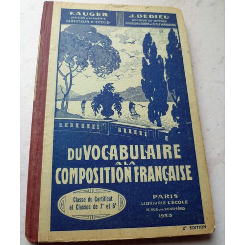 Du Vocabulaire À La Composition Française 1936