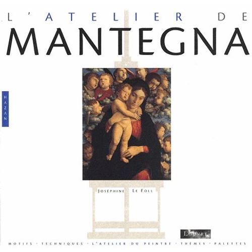 L'atelier De Mantegna