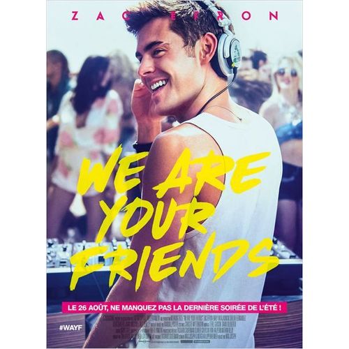 We Are Your Friends -Véritable Affiche De Cinéma -Format 40x60 Cm - De Max Joseph Avec Zac Efron, Emily Ratajkowski, Wes Bentley, Jonny Weston, Shiloh Fernandez, Alex Shaffer, Alicia Coppola- 2015