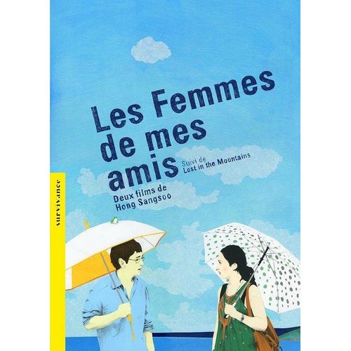 Les Femmes De Mes Amis + Lost In The Mountains