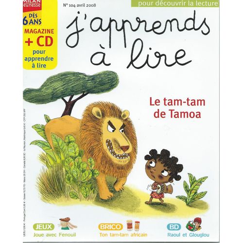 [ Enfants / Jeunesse ] J'apprends À Lire N° 104 ( Avril 2008 ) : " Le Tam-Tam De Tamoa "
