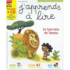 [ Enfants / Jeunesse ] J'apprends À Lire N° 104 ( Avril 2008 ) : " Le Tam-Tam De Tamoa "