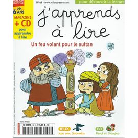 [ Enfants / Jeunesse ] J'apprends À Lire N° 98 ( Mars 2007 ) : " Un Feu Volant Pour Le Sultan "