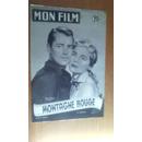 Montagne rouge Mon Film n°352-1953 Alan Ladd et Lizabeth Scott 