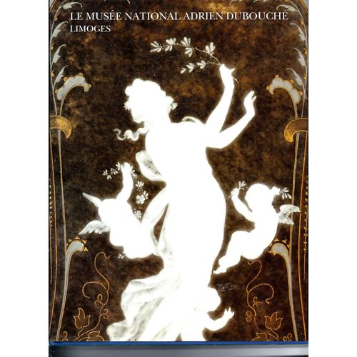 Le Musée National Adrien Dubouché Limoges