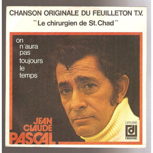 On N'aura Pas Toujours Le Temps / C