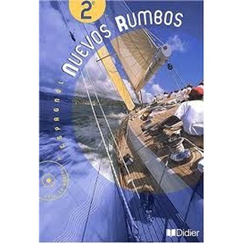 Nuevos Rumbos, Espagnol 2nd