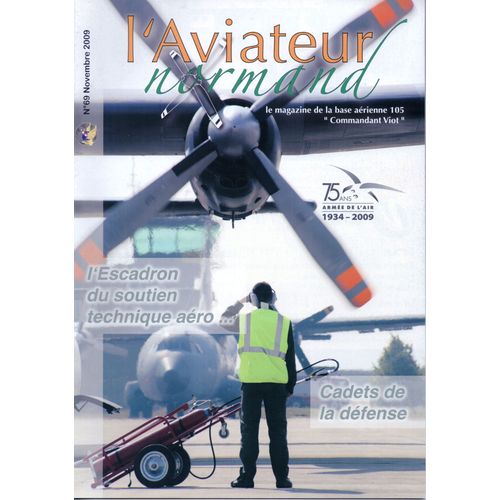 Revue De La Ba 105 Evreux - L'aviateur Normand N° 69