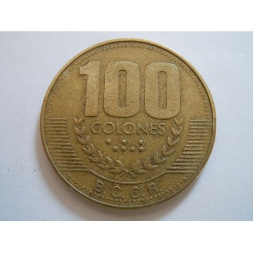 Piece 100 Colones De La Républque Du Costa Rica