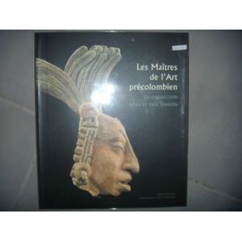Sculpture: Arts Premiers: Les Maîtres De L'art Précolombien: Collection Janssen