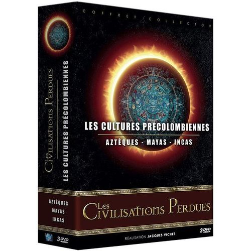 Les Civilisations Perdues : Les Aztèques + Les Mayas + Les Incas