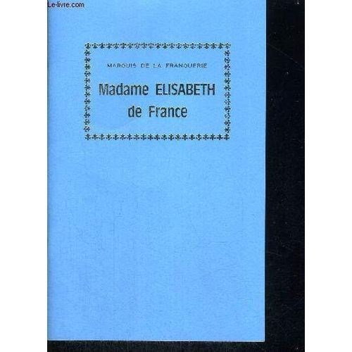 Madame Elisabeth De France