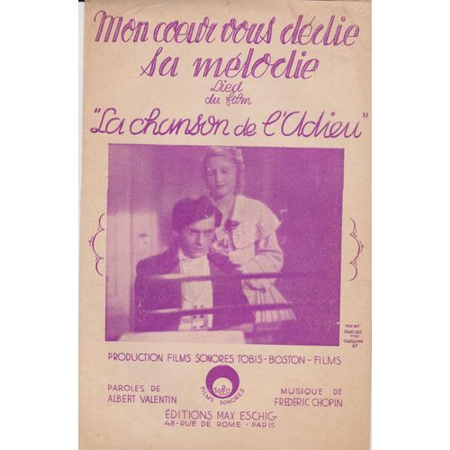 Mon Coeur Vous Dédie Sa Mélodie (Du Film "La Chanson De L'adieu")- Partition Chant